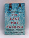 The Last Mrs Parrish - Liv Constantine; 