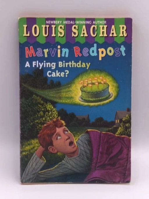 Marvin Redpost #6: A Flying Birthday Cake? - Louis Sachar; 