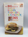 The Big Book of Recipes for Babies, Toddlers, & Children - Bridget L. Wardley; Judy More; 