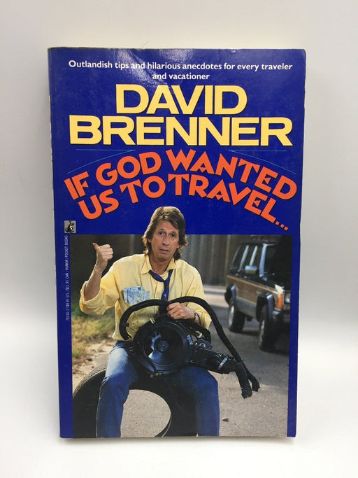 If God Wanted Us to Travel-- - David Brenner; 