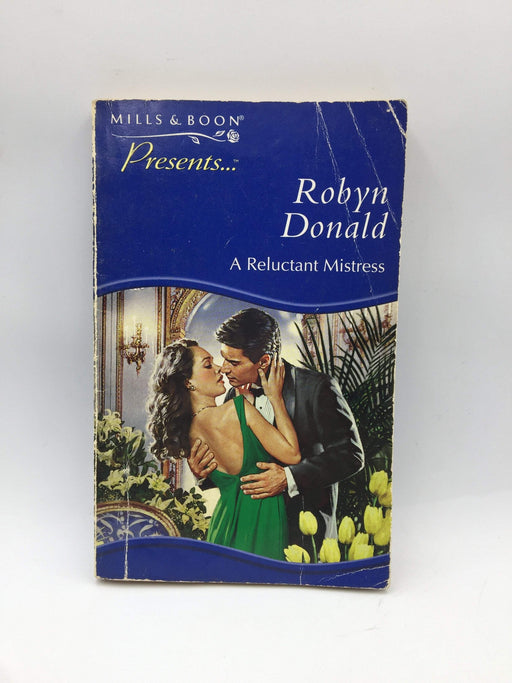 A Reluctant Mistress - Robyn Donald; 