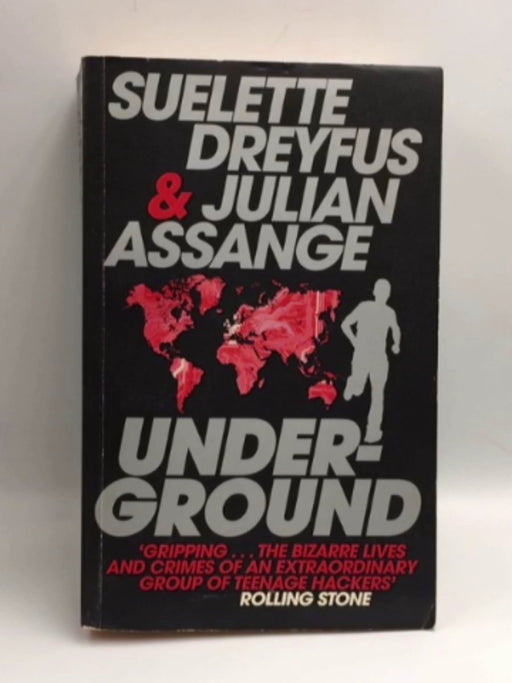 Underground - Julian Assange; Suelette Dreyfus; 