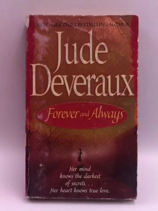 Forever and Always (Forever Trilogy) - Deveraux, Jude