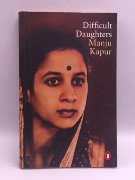 Difficult Daughters - Manju Kapur