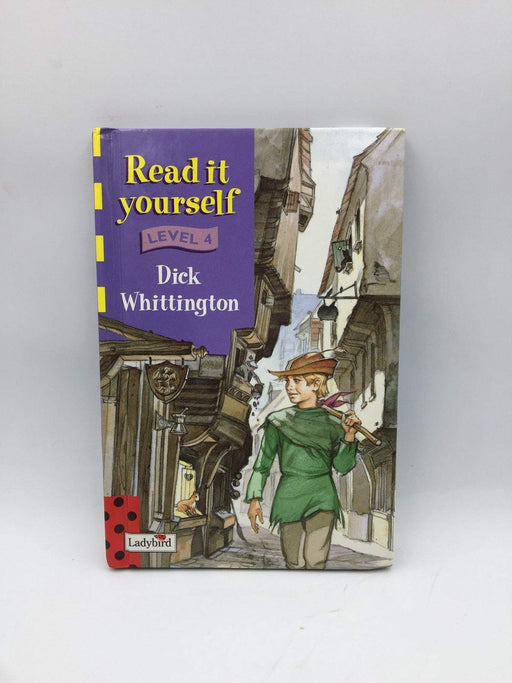 Dick Whittington (Ladybird Read It Yourself) - Ladybird Books; 