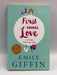 First Comes Love - Emily Giffin; 