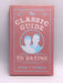 The Classic Guide to Dating - Henry J. Wehman; 