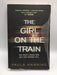 The Girl on the Train - Paula Hawkins