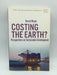 Costing the Earth? - Bernd Meyer; 