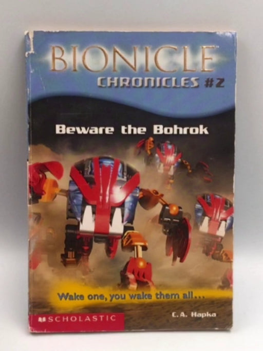 Beware the Bohrok - Cathy Hapka; 