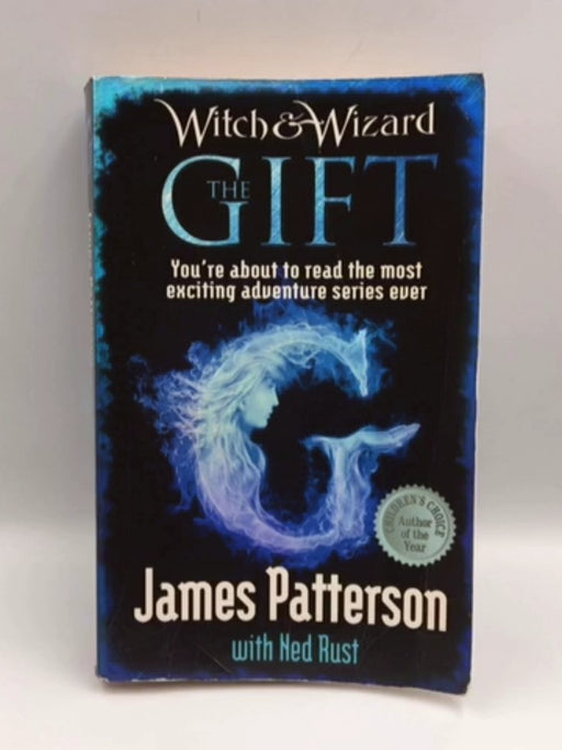 The Gift - James Patterson; James; Ned Rust; 