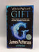 The Gift - James Patterson; James; Ned Rust; 