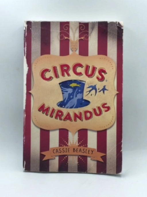 Circus Mirandus - Cassie Beasley