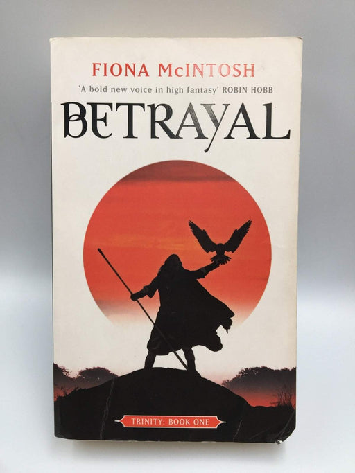 Betrayal - Fiona McIntosh