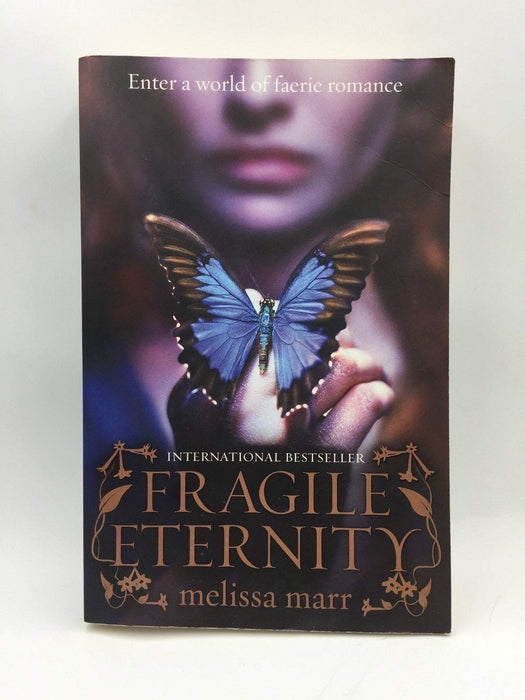 Fragile Eternity - Melissa Marr; 