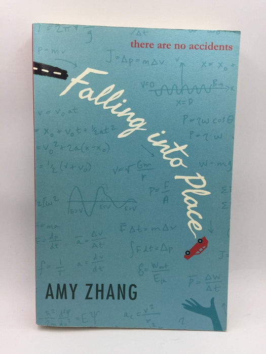 Falling into Place - Amy Zhang; 