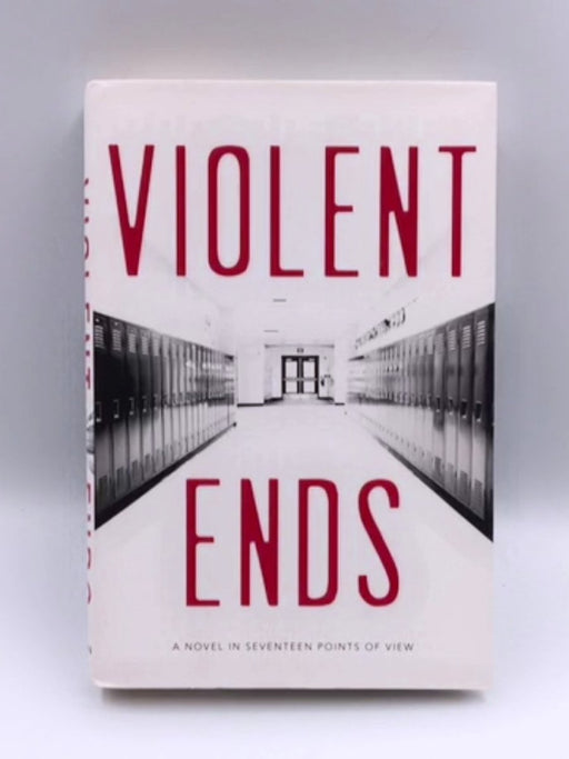 Violent Ends - Hardcover - written by 17 different authors