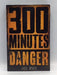 300 Minutes of Danger - Jack Heath