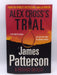 Alex Cross's Trial - James Patterson; Richard DiLallo; 