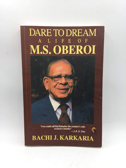 Dare to Dream - Bachi J. Karkaria; 