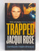 Trapped - Jacqui Rose; 