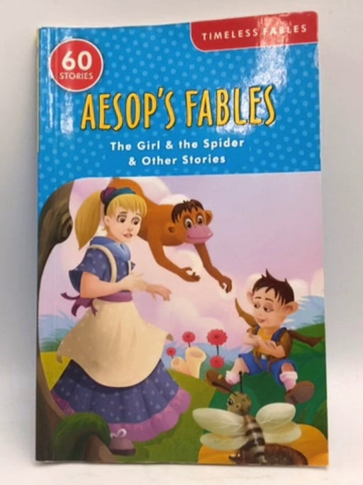 Aesop's Fables The Girl and The Spider and Other Stories - Shree Book Centre;