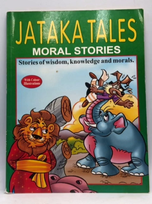 Jataka Tales Moral Stories - 