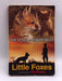 Little Foxes - Michael Morpurgo; 