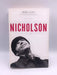 Nicholson - Hardcover - Marc Eliot; 