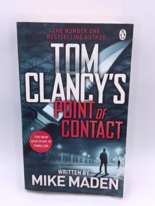 Tom Clancy's Point of Contact  - Mike Maden