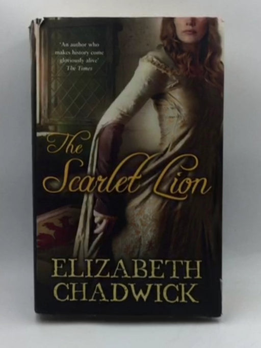The Scarlet Lion - Hardcobver - Elizabeth Chadwick; 