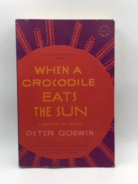 When a Crocodile Eats the Sun - Peter Godwin; 