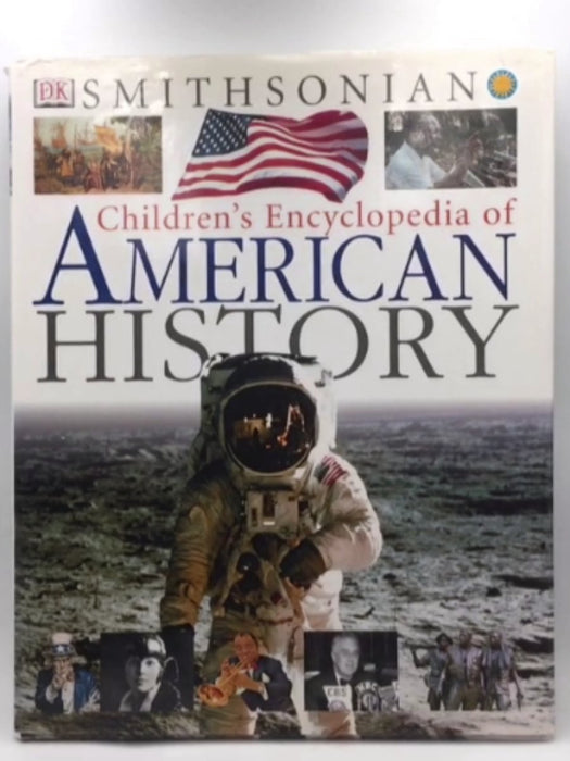 Children's Encyclopedia of American History - Hardcover - David C. King; 