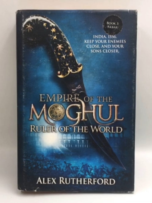 Ruler of the World - Hardcover - Rutherford, Alex; 