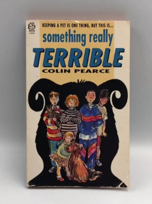 Something Really Terrible - Colin Pearce; 