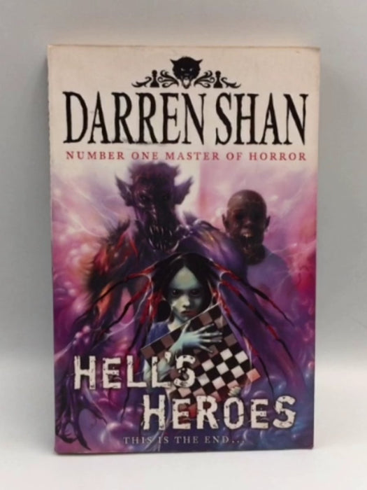 Hell's Heroes - Darren Shan; 