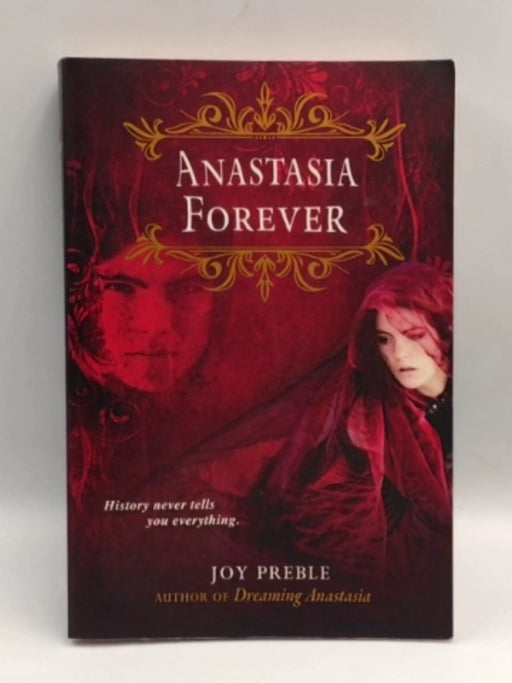 Anastasia Forever - Joy Preble; 