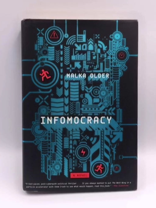 Infomocracy - Hardcover - Malka Older; 