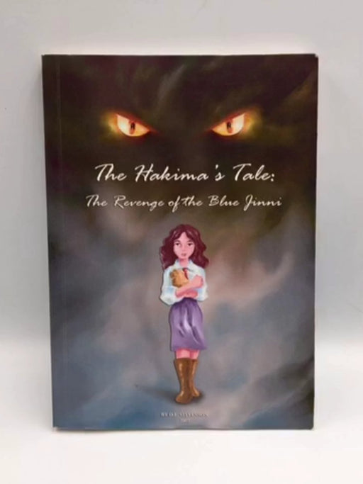 The Hakima's Tale: The Revenge of the Blue Jinni (1st Edition) - Dedra Stevenson; 