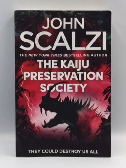 The Kaiju Preservation Society - John Scalzi