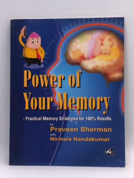 Power of Your Memory - Praveen Sherman; Nirmala