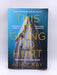 This Is Going To Hurt: Secret Diaries Of A Junior Doctor - Adam Kay