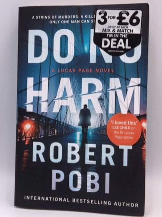 Do No Harm - Robert Pobi; 