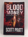 Blood Money - Scott Pratt; 