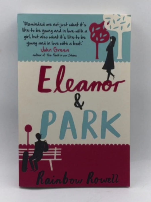 Eleanor & Park - Rainbow Rowell