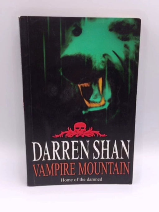 Vampire Mountain (the Saga Of Darren Shan) - Darren Shan; 
