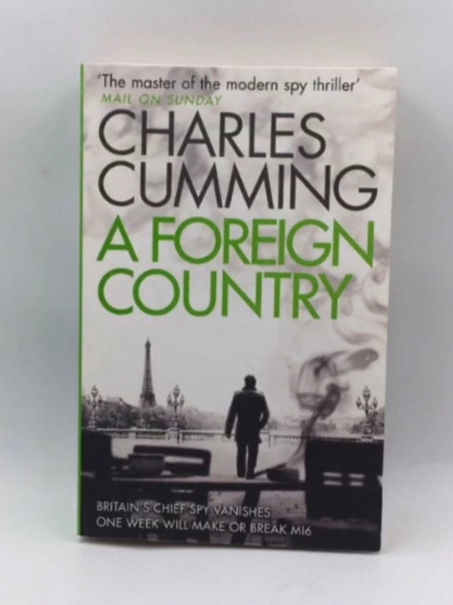 A Foreign Country - Charles Cumming; 