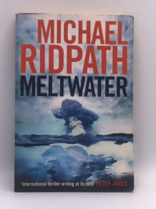 Meltwater - Michael Ridpath; 