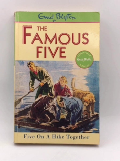 Five on a Hike Together - Enid Blyton; 