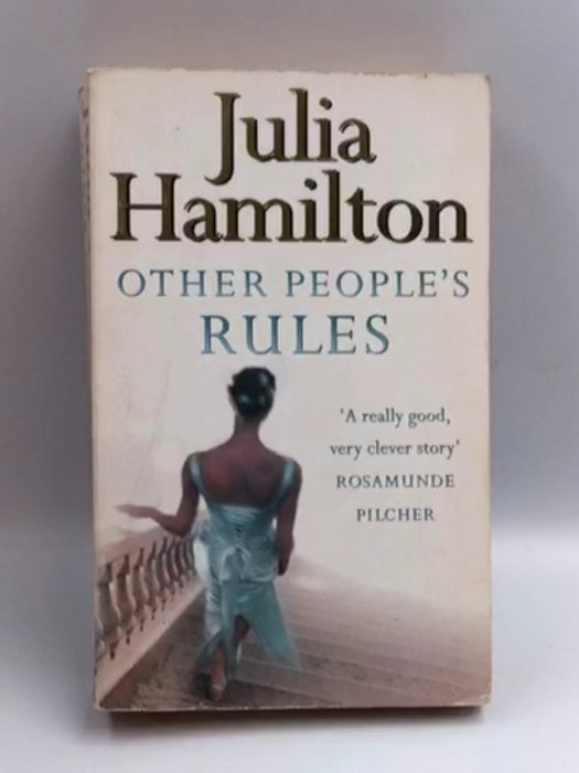 Other People's Rules - Julia Hamilton; 